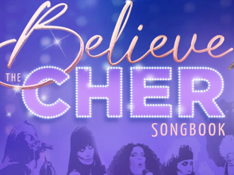 Believe The Cher Songbook at The Everyman Theatre Cheltenham