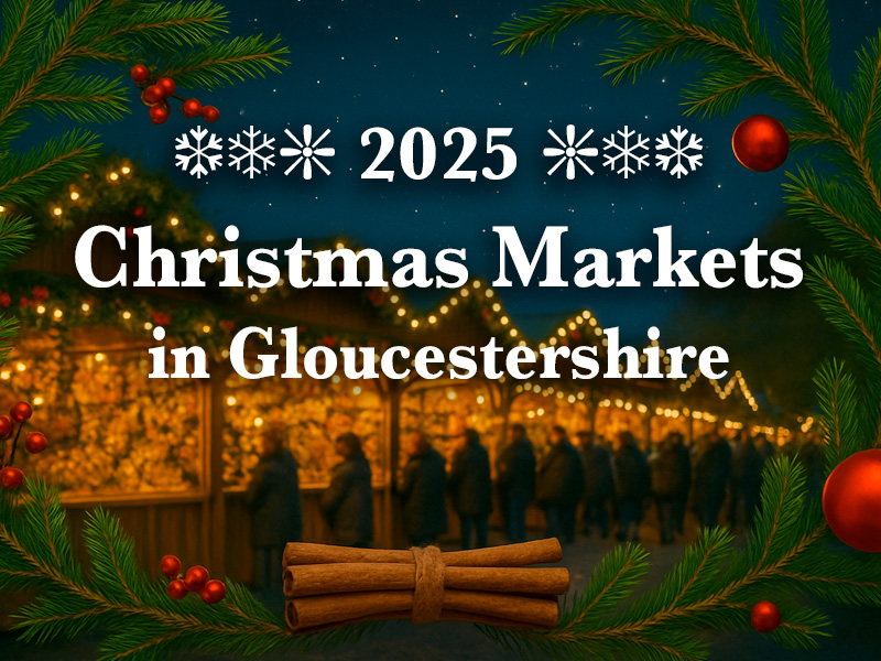 Christmas Markets in Gloucestershire 2025