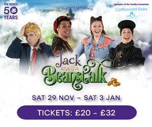 Jack & The Beanstalk Panto at The Roses Theatre | What's on this Christmas in Tewkesbury