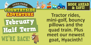 What's on in Gloucester February Half Term 2026 | Over Farm Countryside Adventure